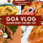 A-Foodies-Guide-to-Goa-Must-Try-Local-Dishes
