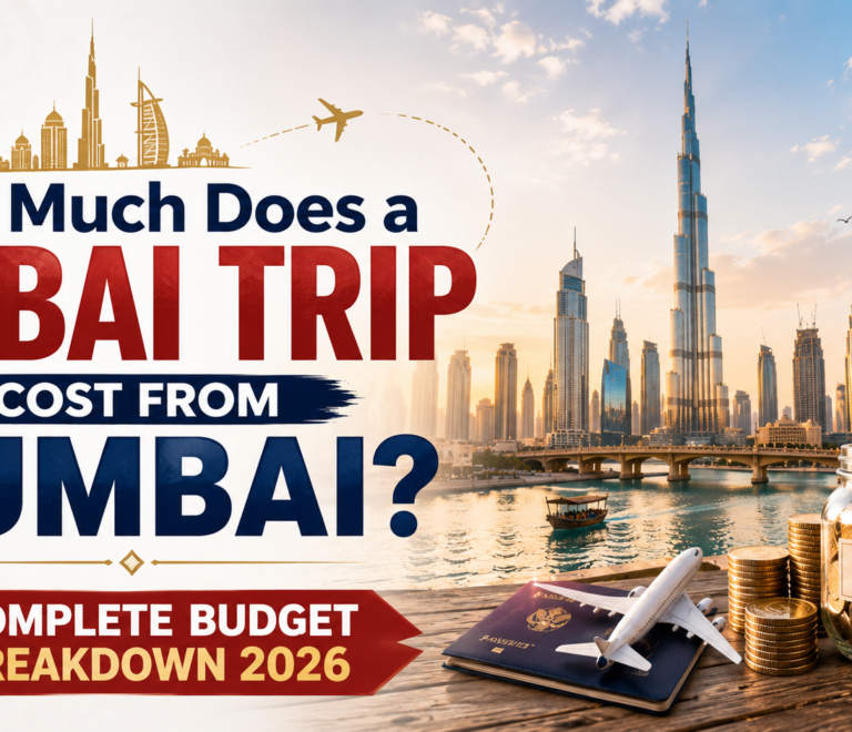 Dubai Trip Cost from Mumbai